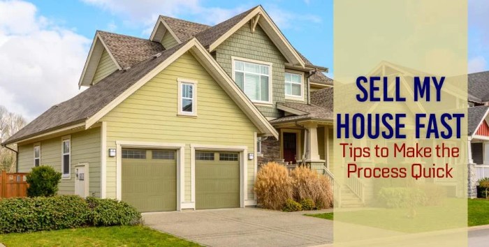 Sell My House Fast: Tips to Make the Process Quick Sell My House Fast: Tips to Make the Process Quick